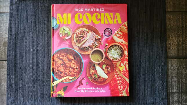 Mi Cocina cookbook by Rick Martinez